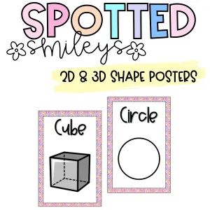 2D & 3D Shape Posters | SPOTTED SMILEYS | DIGITAL DOWNLOAD