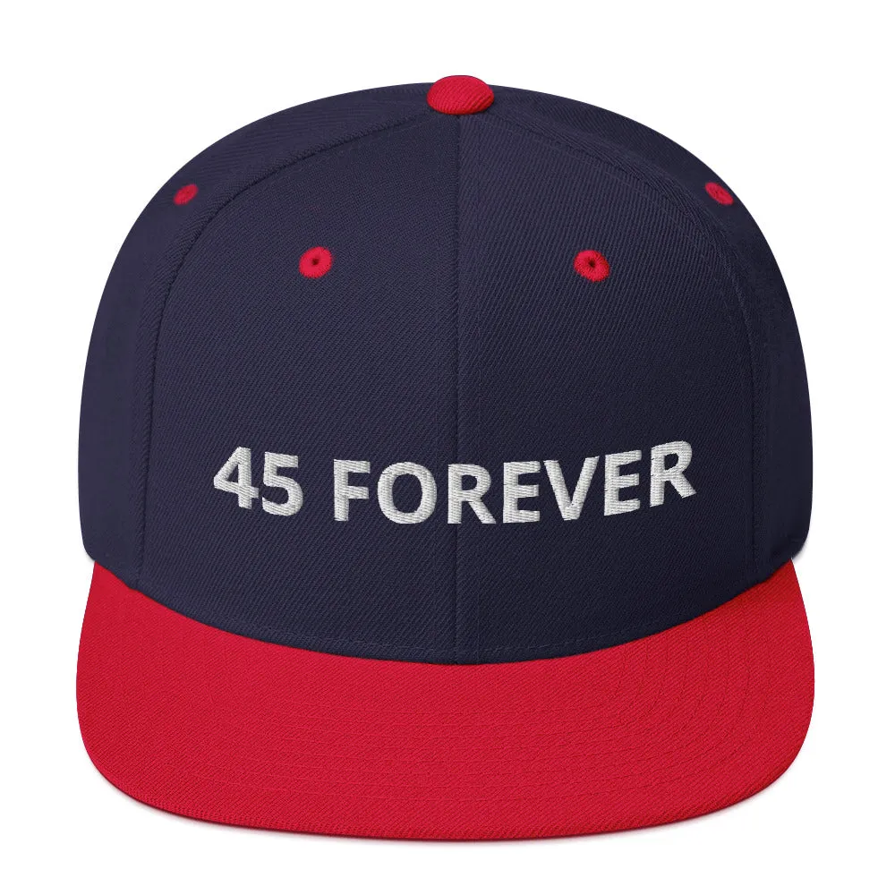 45 Forever Snapback Hat
