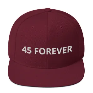 45 Forever Snapback Hat