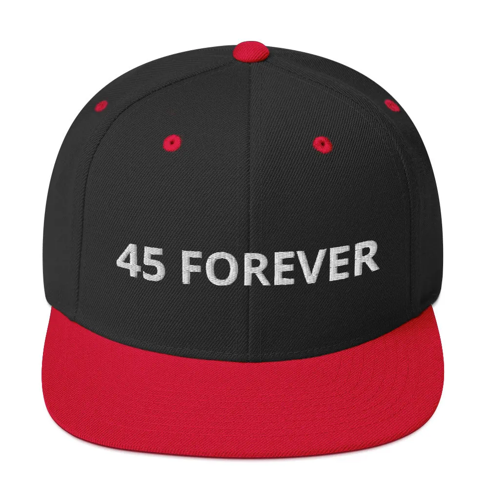 45 Forever Snapback Hat