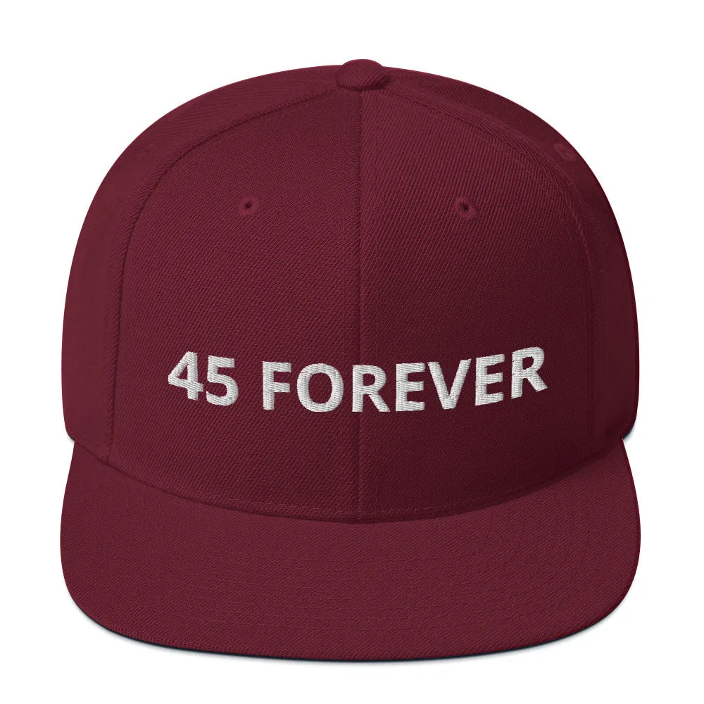 45 Forever Snapback Hat