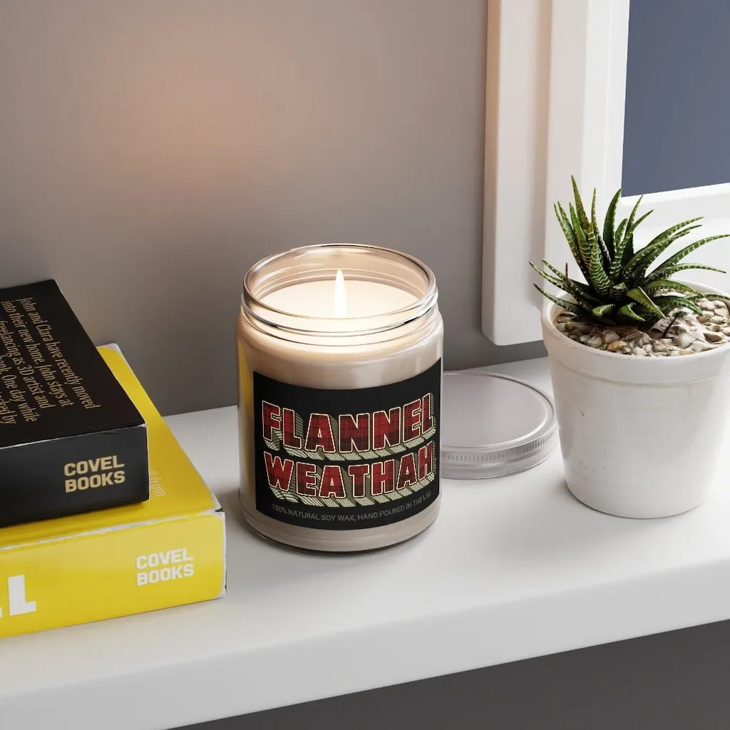 Flannel Weathah 9oz Candle