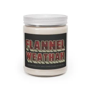 Flannel Weathah 9oz Candle