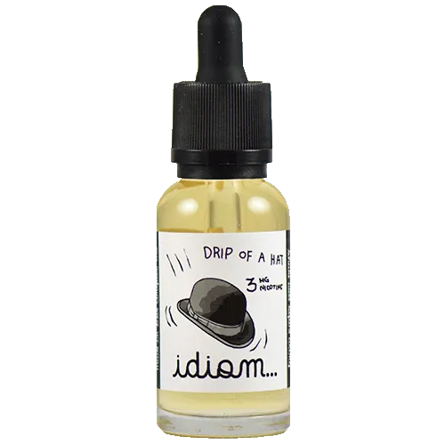 Idiom eJuice - Drip Of A Hat
