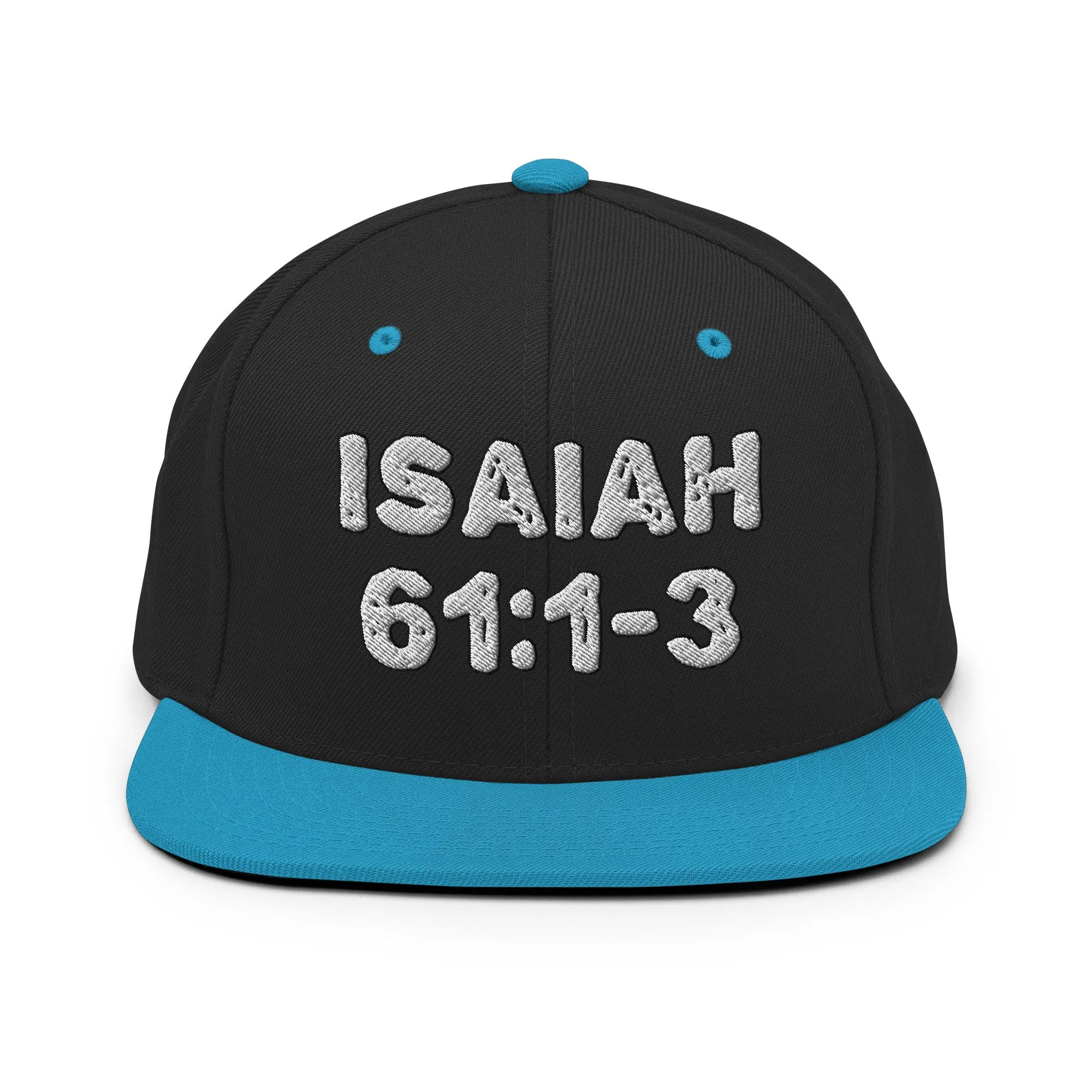Isaiah 61:1-3 Snapback Hat