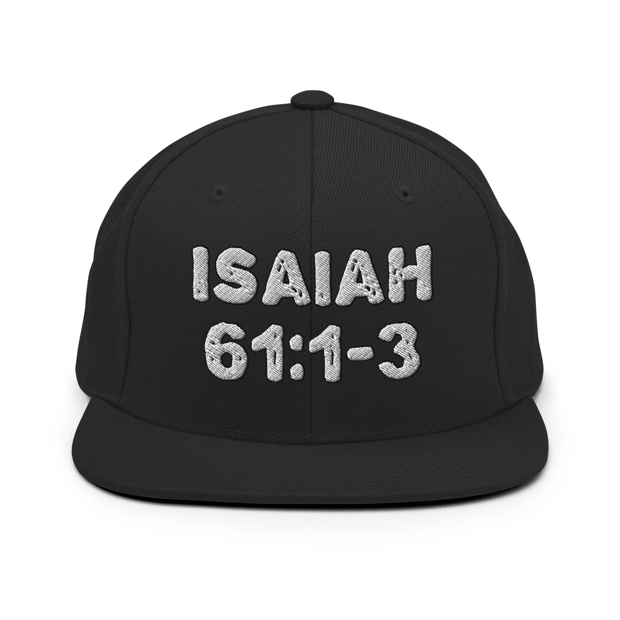 Isaiah 61:1-3 Snapback Hat