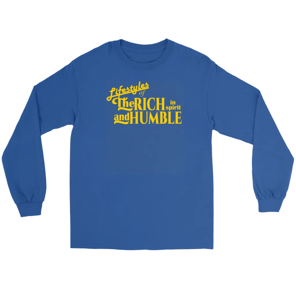 Lifestyles Of The Rich In Spirit And Humble Men's T-Shirt