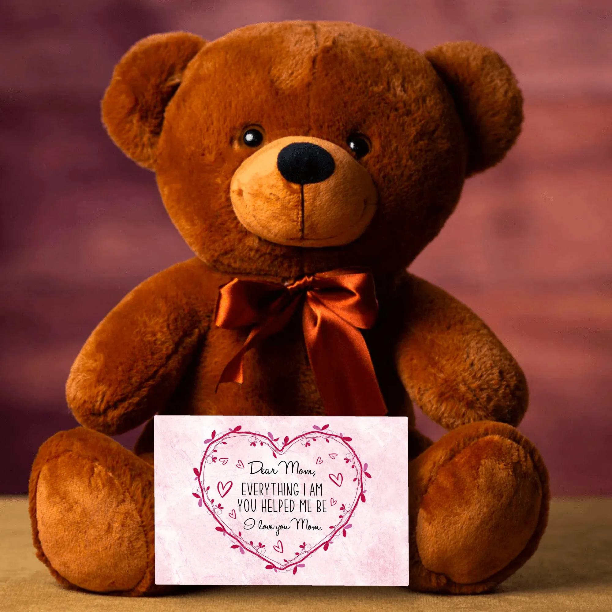 Mom Everything You Made Me Teddy Bear With Postcard - PRICE INCLUDES FREE SHIPPING!!
