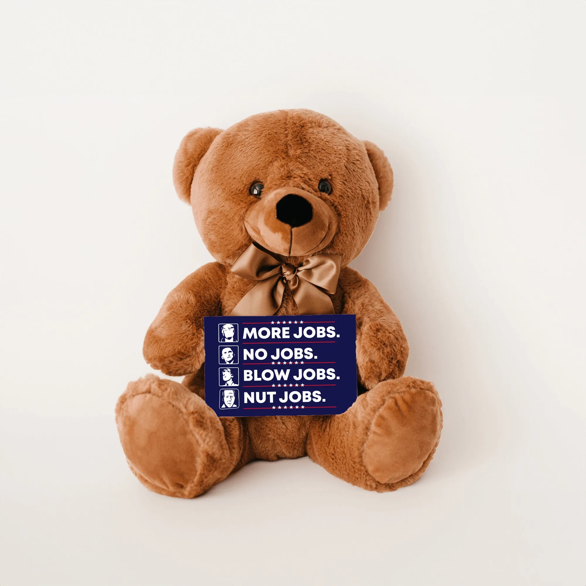 More Jobs Teddy Bear with Message Card, PRICE INCLUDES FREE SHIPPING