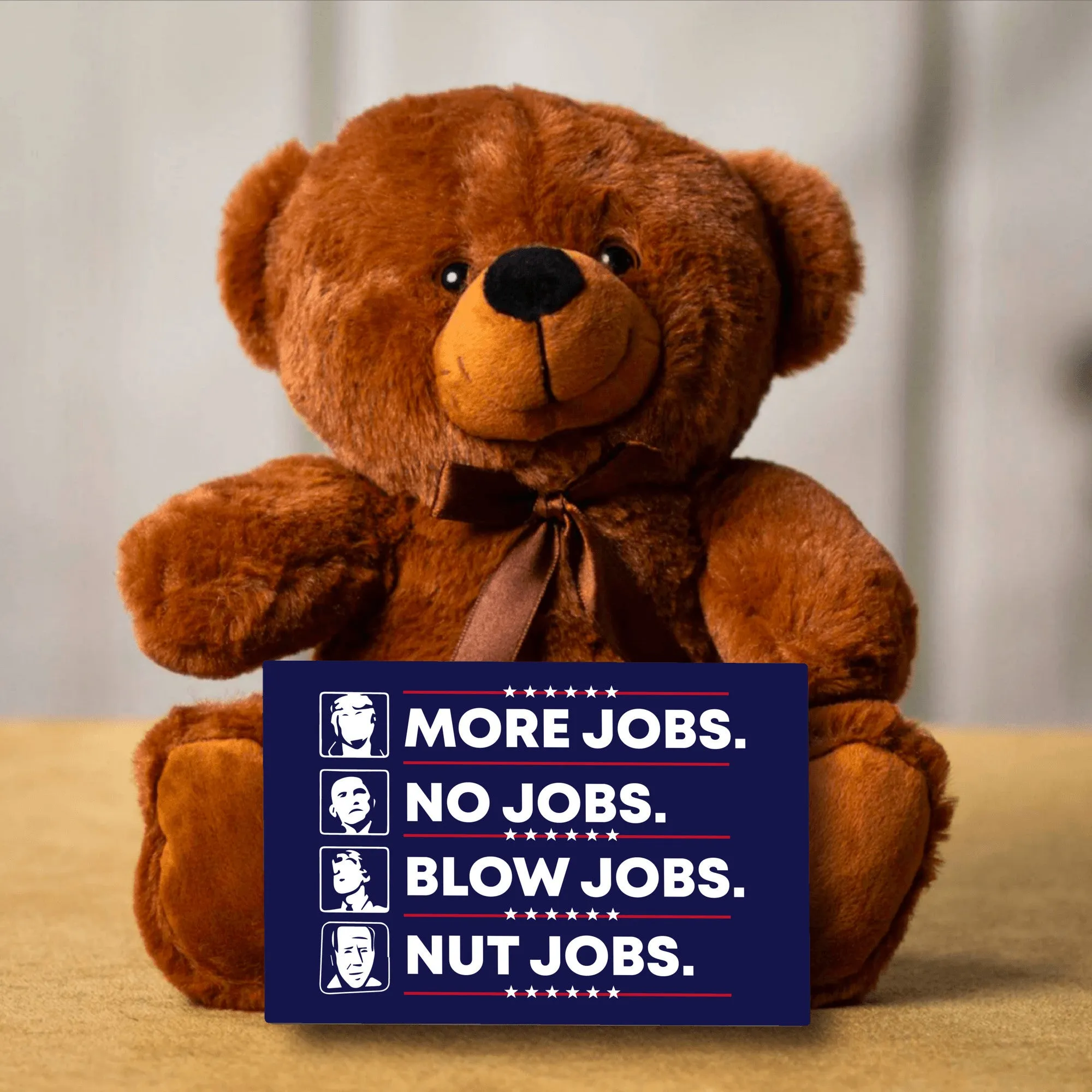 More Jobs Teddy Bear with Message Card, PRICE INCLUDES FREE SHIPPING