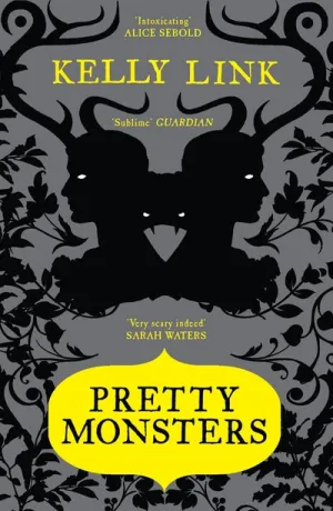 Pretty Monsters: Stories