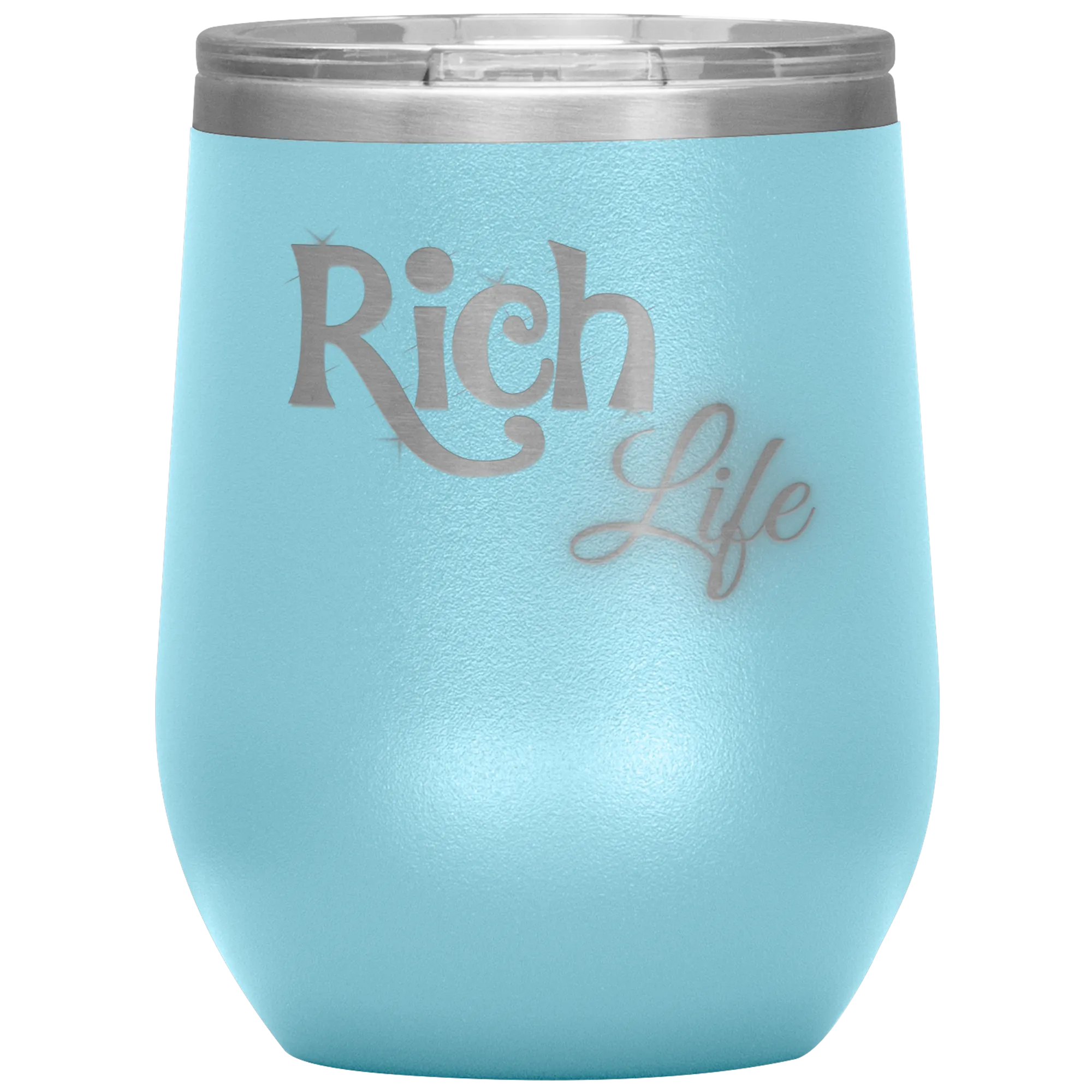 Rich Life Wine Tumbler | Drinks for Her