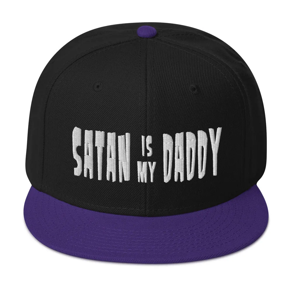 Satan is my Daddy Snapback Hat
