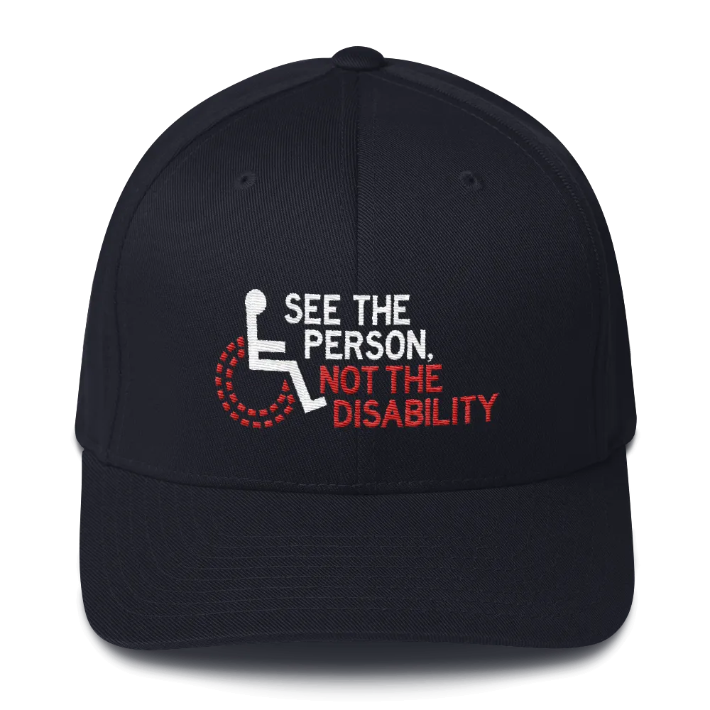 See the Person, Not the Disability (Structured Twill Cap)