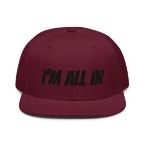 Snapback Hat "1052-0061 I'm All In (Black Logo)"