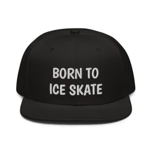 Snapback Hat "2051-0041 Born To Play Ice Skate (White Logo)"