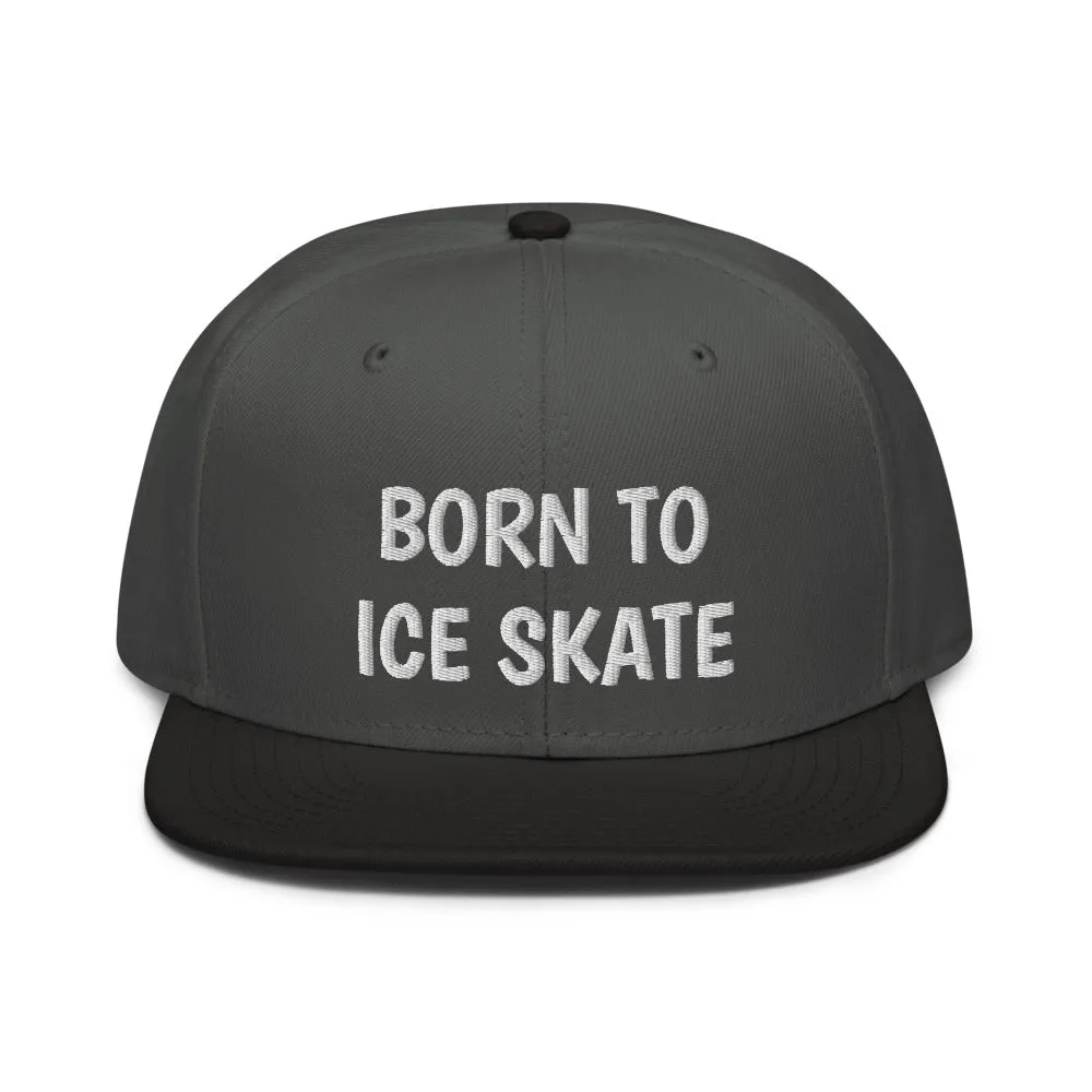 Snapback Hat "2051-0041 Born To Play Ice Skate (White Logo)"