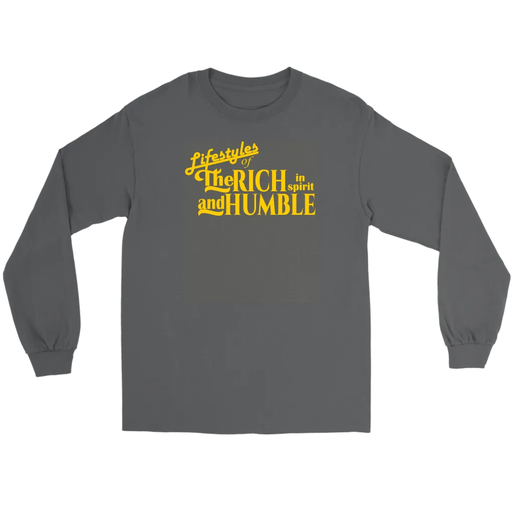 The Lifestyles Of The Rich In Spirit And Humble Men's T-Shirt