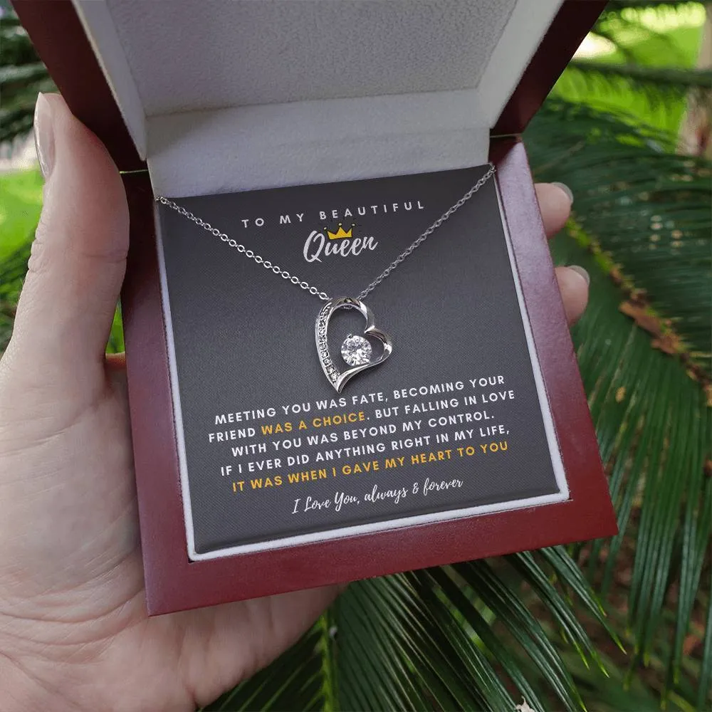 To My Beautiful Queen, Falling In Love With You Was Beyond My Control - (Forever Love Necklace)