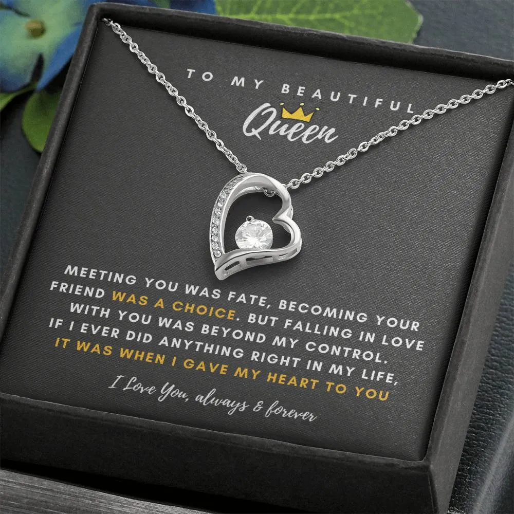 To My Beautiful Queen, Falling In Love With You Was Beyond My Control - (Forever Love Necklace)