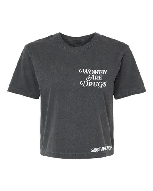 Women Are Drugs (WH) | Pepper Women's Heavyweight Boxy Tee