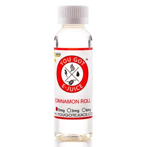 You Got E-Juice - Cinnamon Roll
